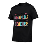 Im A Mom A Grandma And A Retired Teacher Nothing Scares Me Men Women  Eco-friendly Material T-Shirt