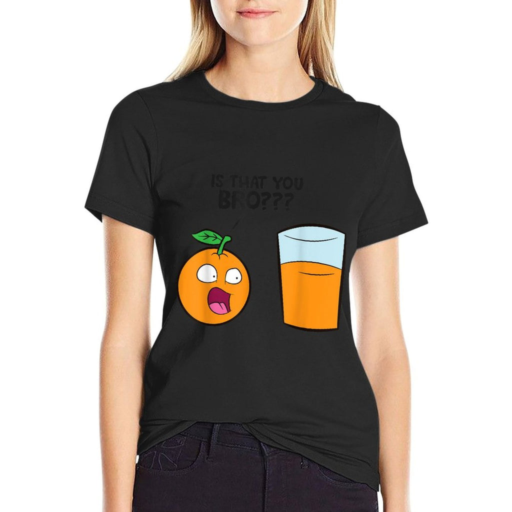 Is That You Bro Kawaii Fruit Funny Orange Juice  Summer-ready Fabric T-Shirt