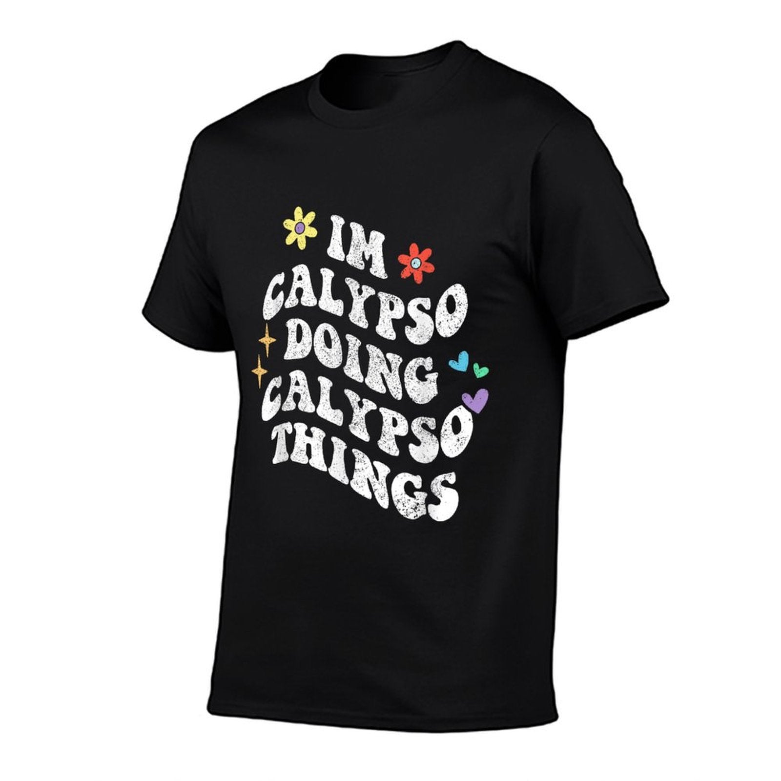 Retro Groovy Im Calypso Doing Calypso Things Funny Mothers Comfortable T-Shirt