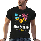 Gender Reveal He Or She Big Sister to Bee Baby Announcement  Relaxed-fit T-Shirt