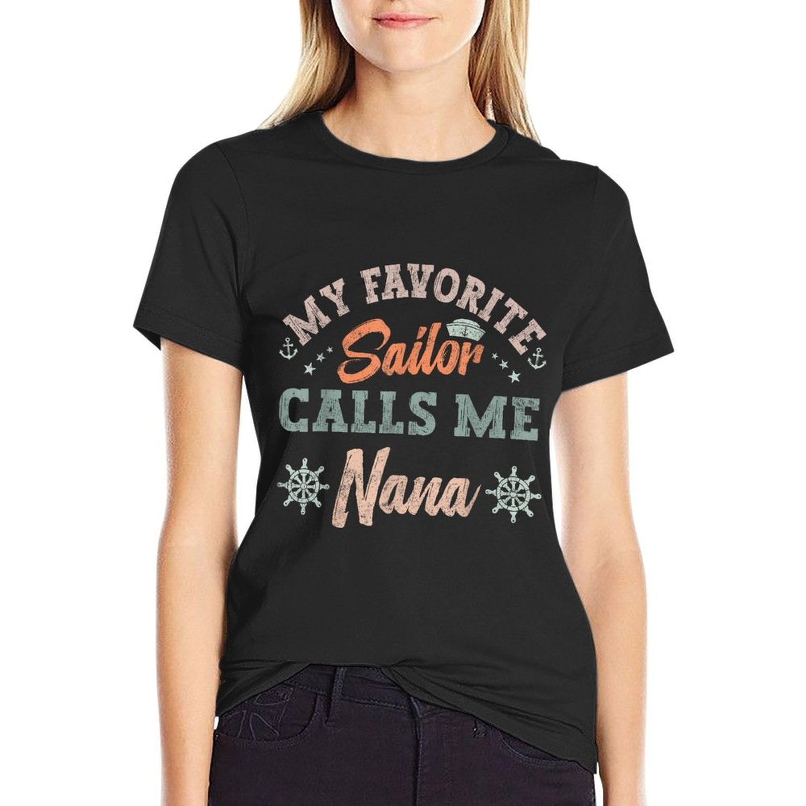 My Favorite Sailor Calls Me Nana Funny Sailing Grandma Retro  Summer-ready Fabric T-Shirt