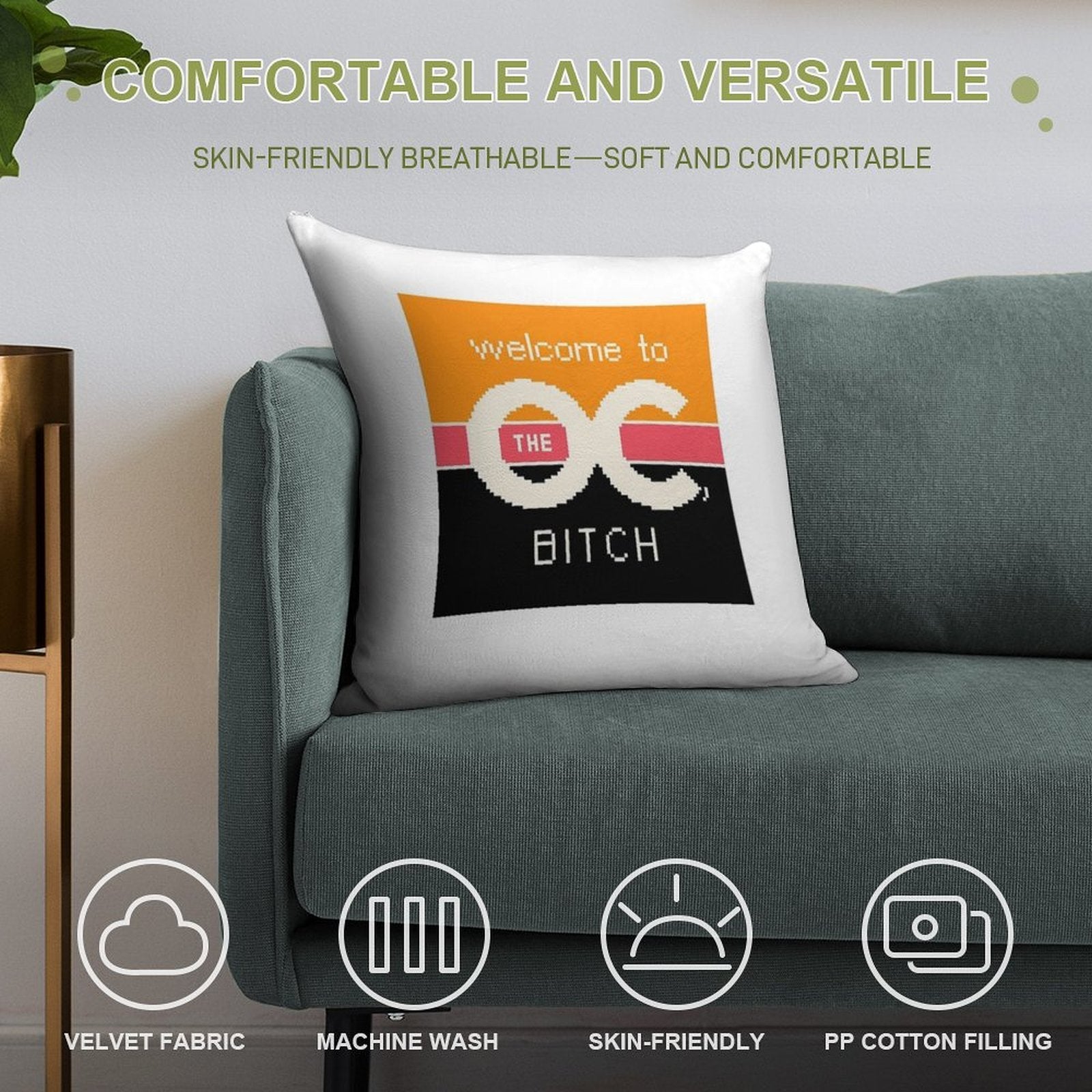 Welcome To The OC, BITCH Soft High-Density Material Throw Pillow