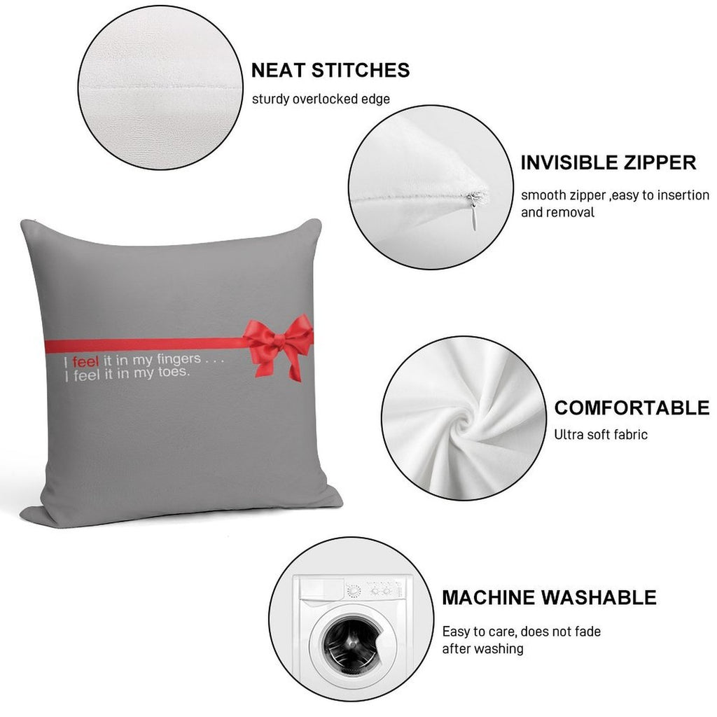 Love Actually - I Feel It in My Fingers, I Feel It in My Toes. Soft Shrink-Resistant Throw Pillow