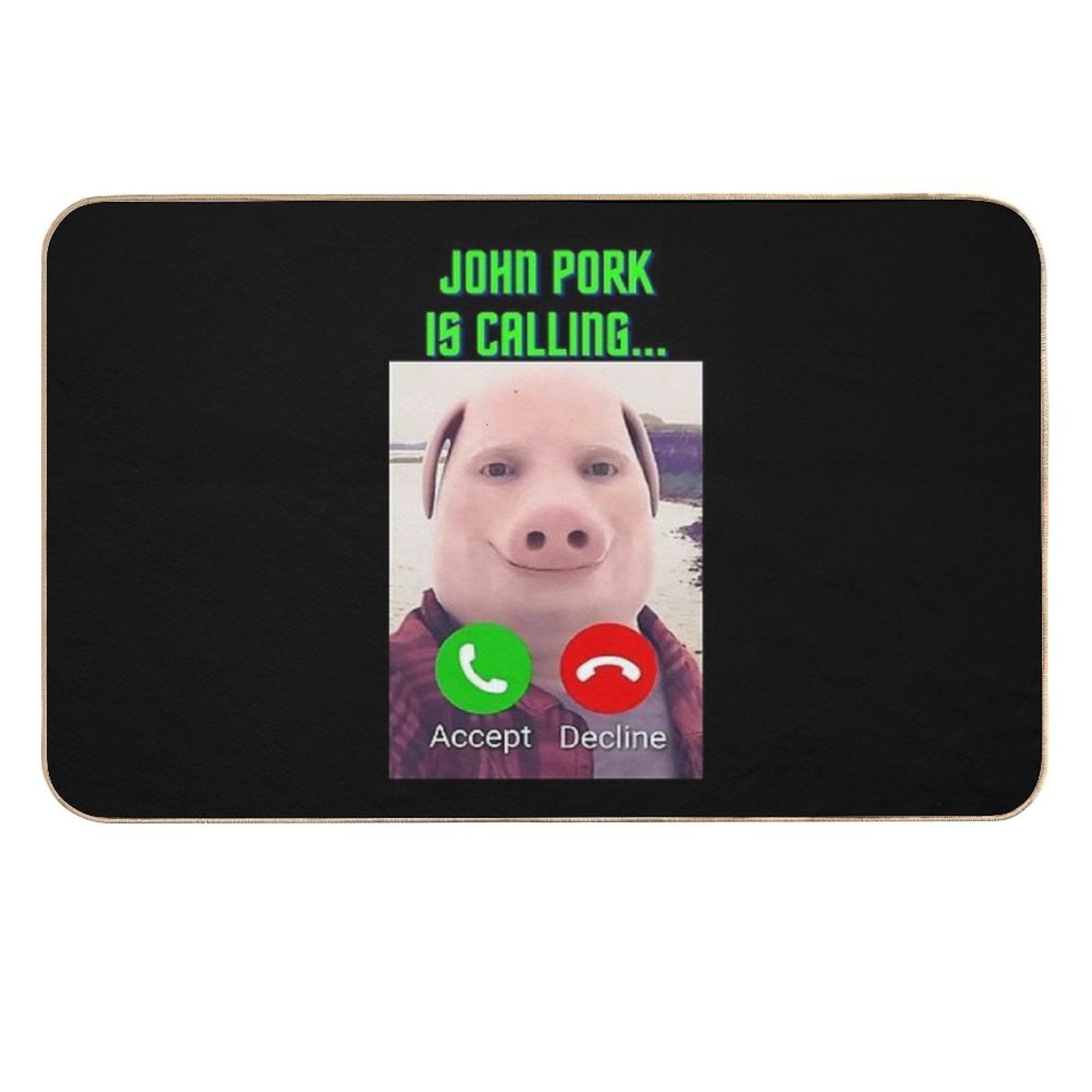 John Pork Is Calling  Non-Slip Bath Mat