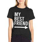 Funny My Best Friend With Arrow Pointing Left Bestie Design  Slim-fit Cut T-Shirt
