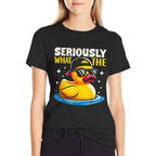 Seriously What The Duck - Funny Duck Lover  Durable T-Shirt