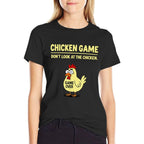 Chicken Game Dont Look At The Chicken Funny Chicken Joke  Classic T-Shirt