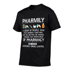 Pharmily Funny Pharmacy Technician Pharmacist Men Women  Relaxed-fit T-Shirt