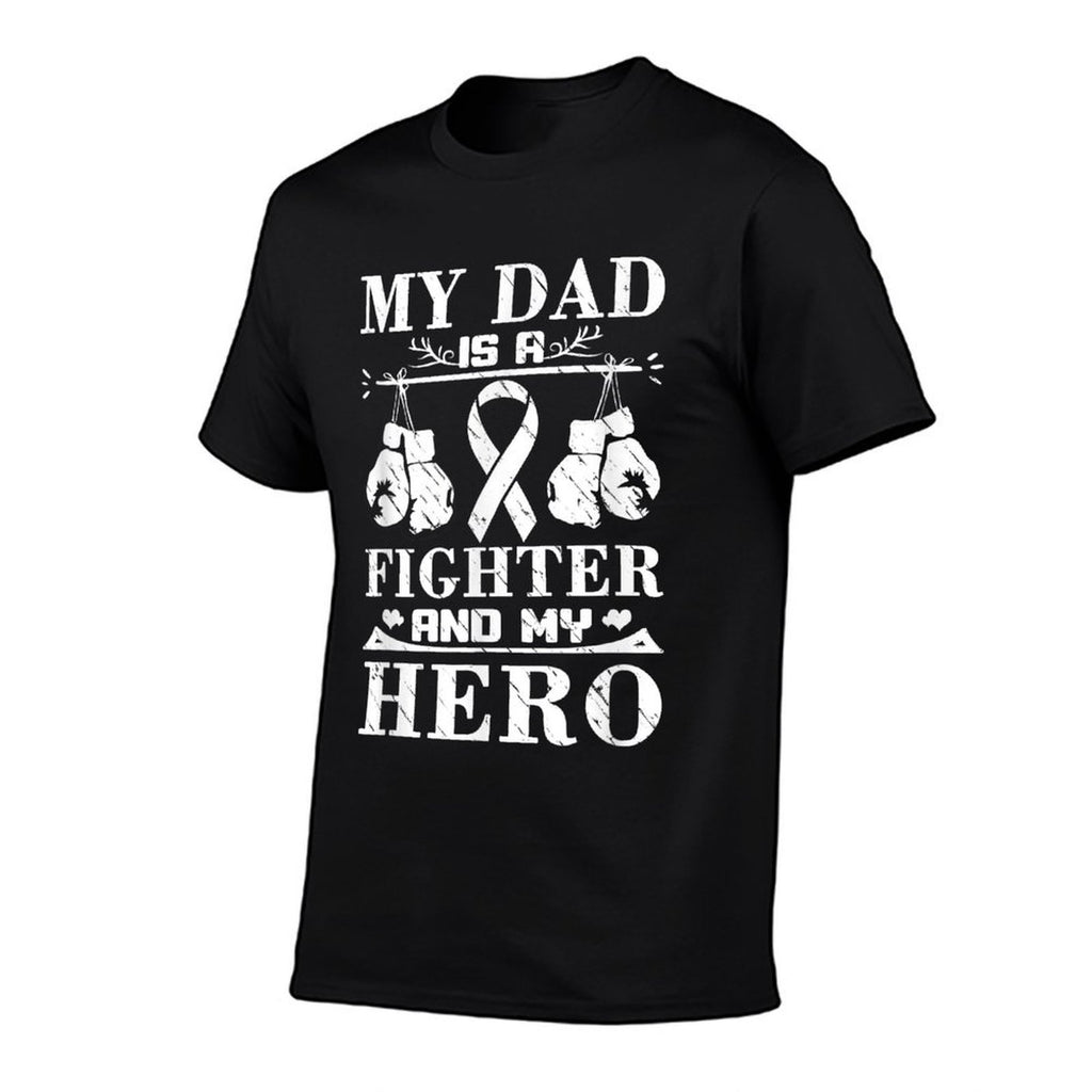 My Dad Is A Fighter And My Hero Dad Fighting Cancer  Vintage-inspired T-Shirt