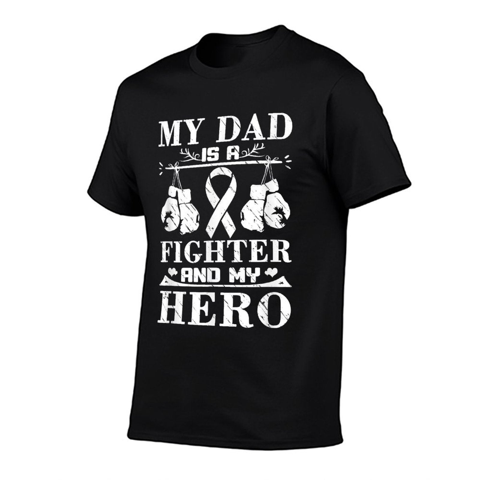 My Dad Is A Fighter And My Hero Dad Fighting Cancer  Vintage-inspired T-Shirt