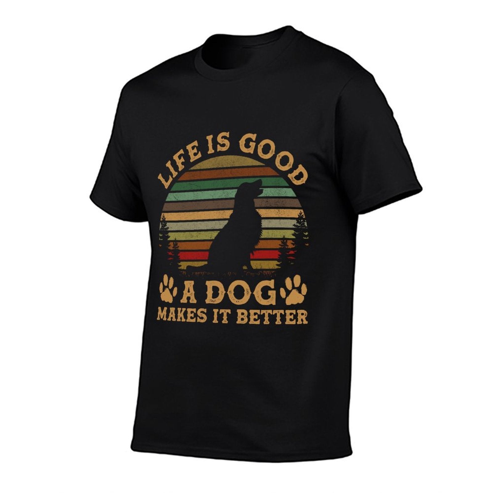 Life Is Funny Good A Dog Makes It Better Vintage  Cotton T-Shirt