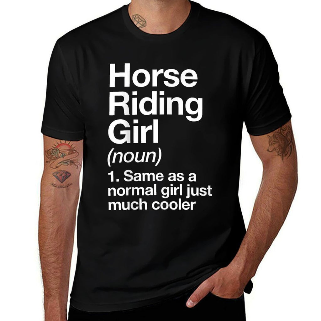 Horse Riding Girl Definition Funny  Sassy Sports  Affordable Price T-Shirt
