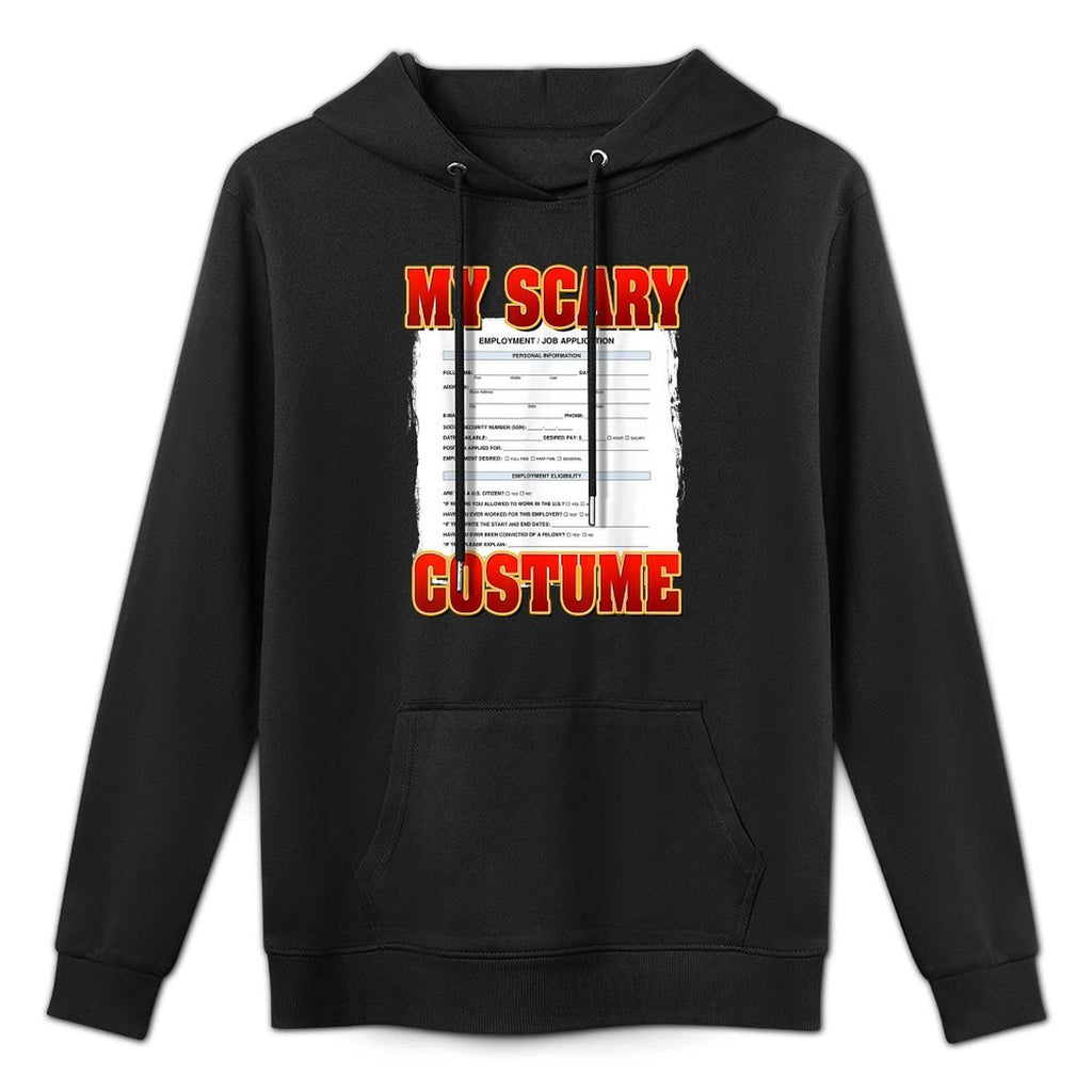 My Scary Custom Funny Job Application Meme Custom Halloween Layering Staple Hoodie