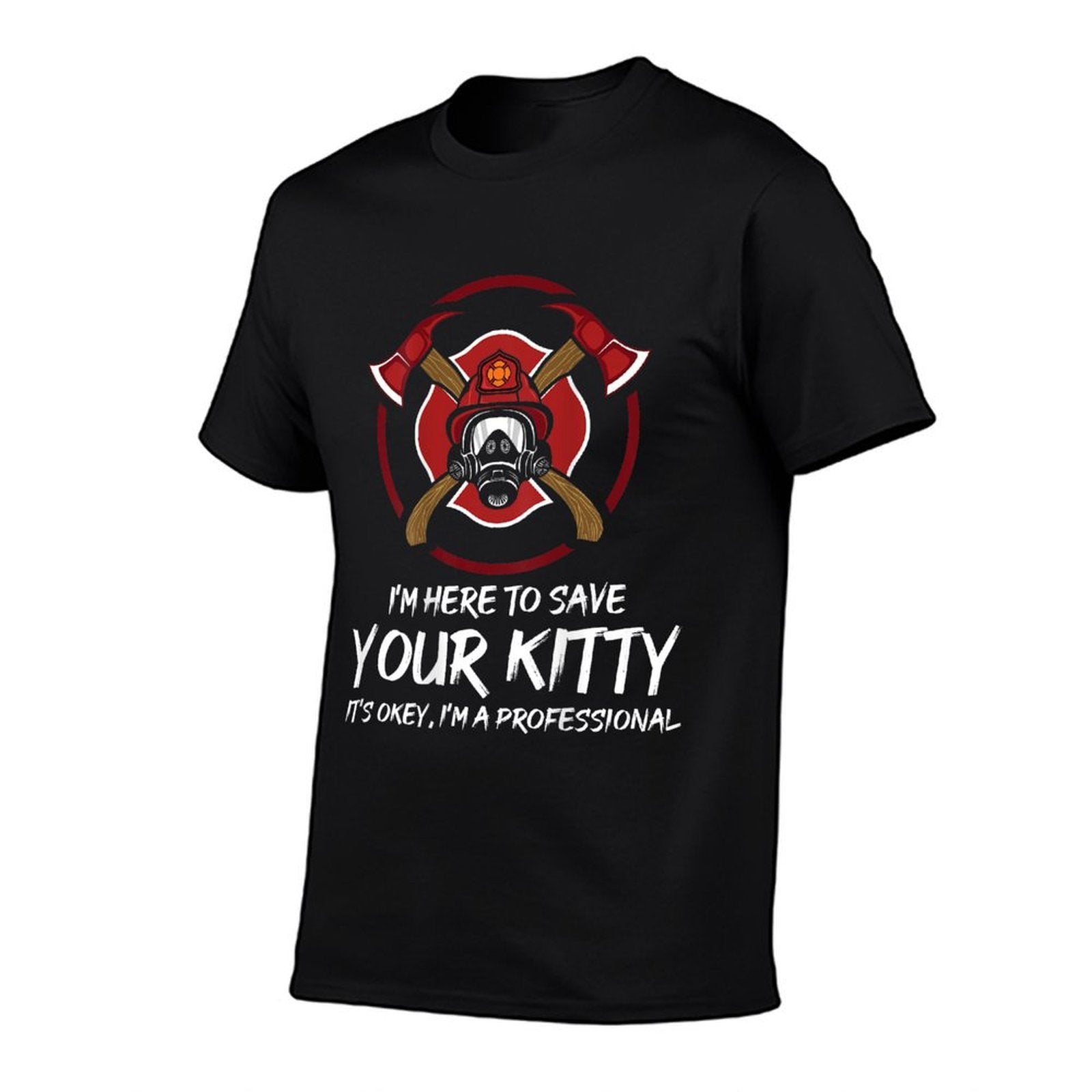 Funny Firefighter Crew Save Your Kitty Proud Fireman  Wrinkle-resistant T-Shirt