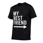 Funny My Best Friend With Arrow Pointing Left Bestie Design  Slim-fit Cut T-Shirt