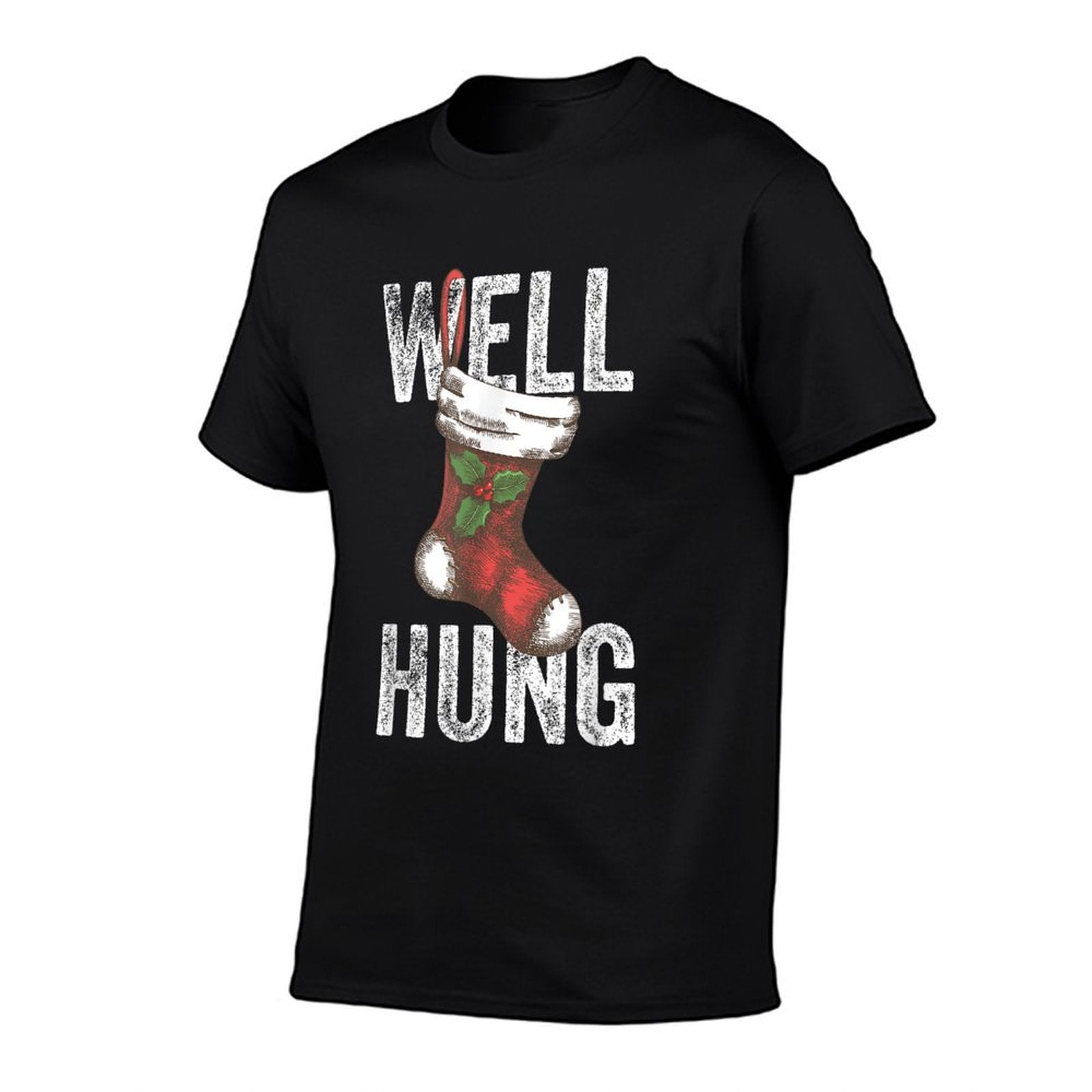 Well Hung, Dirty Christmas Stocking Holiday Gift Funny Xmas  Rolled Sleeves T-Shirt