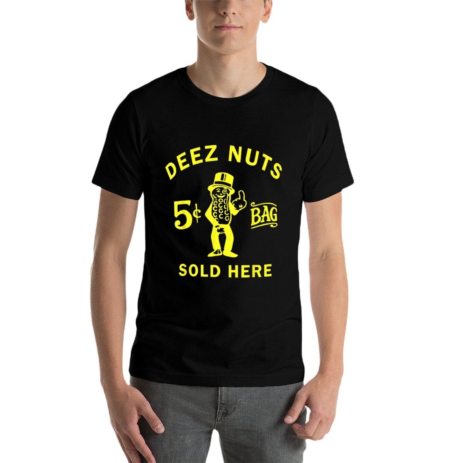 Deez Nuts Sold Here T Shirt  Odor-resistant T-Shirt