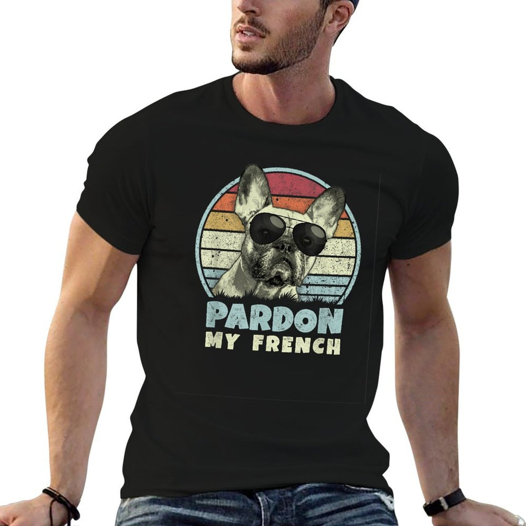Pardon My French - Retro Funny Frenchie  French Bulldog Men Women Girls Kids  Quick-drying T-Shirt