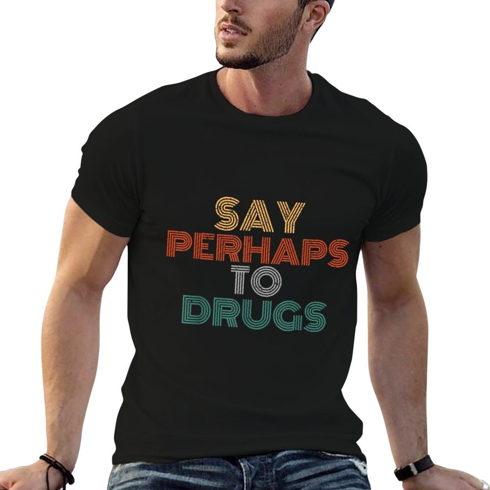 Say Perhaps To Drugs Vintage Anti Drug  Soft T-Shirt