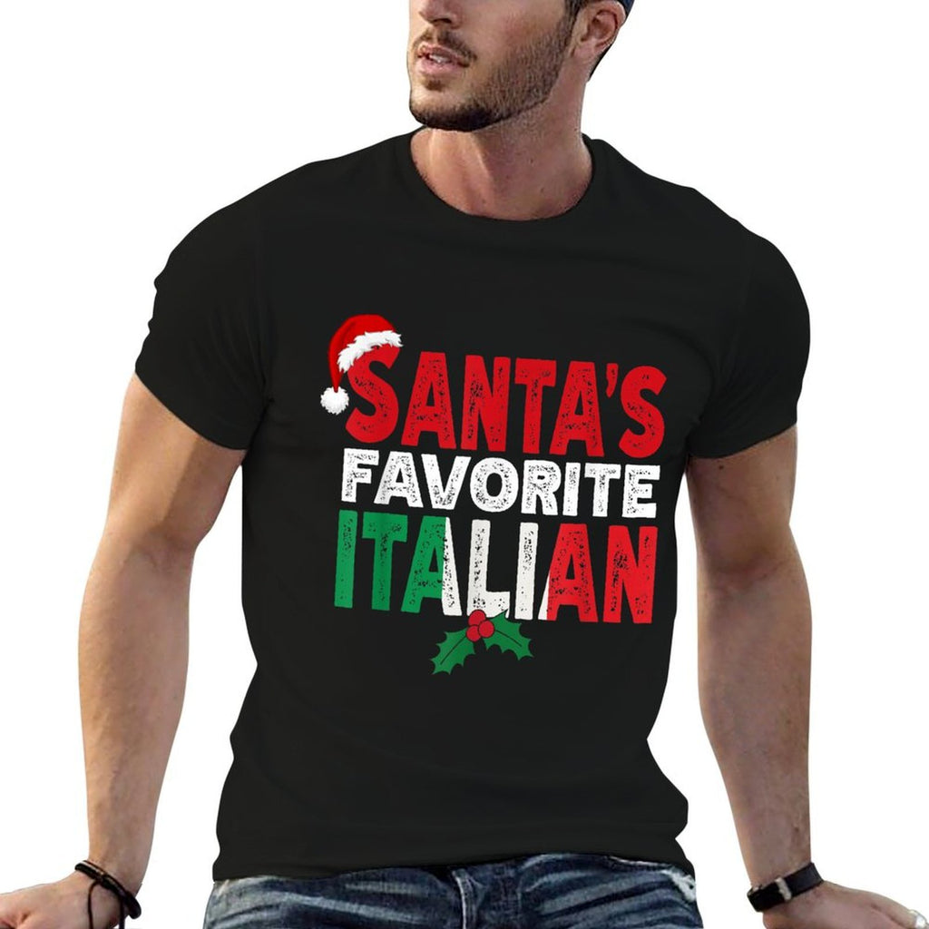 Santas Favorite Italian Christmas  Rolled Sleeves T-Shirt