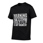 Warning Gymnast Could Flip Funny Boys Gymnastics  High-quality Stitching T-Shirt