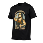 Dont Mess With Muscle Lisa - Mona Lisa Meme Fitness Gym  Lightweight T-Shirt