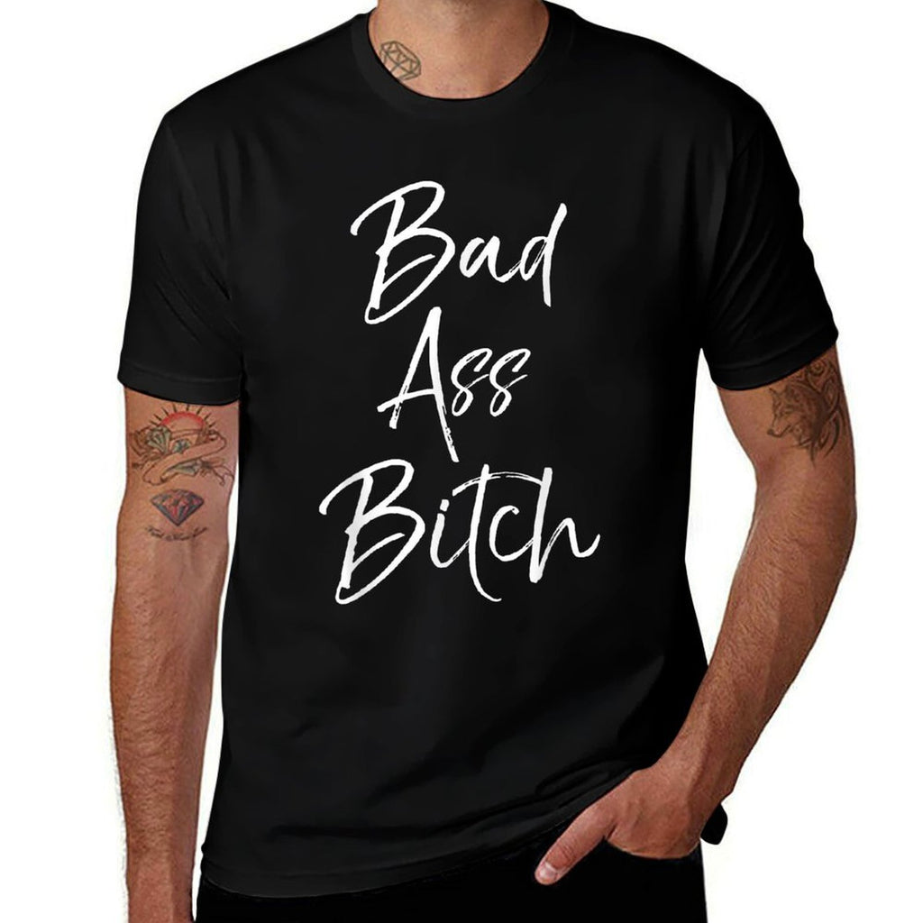 Bad Ass Bitch for Women Funny Gift for Ladies  Eco-friendly Material T-Shirt