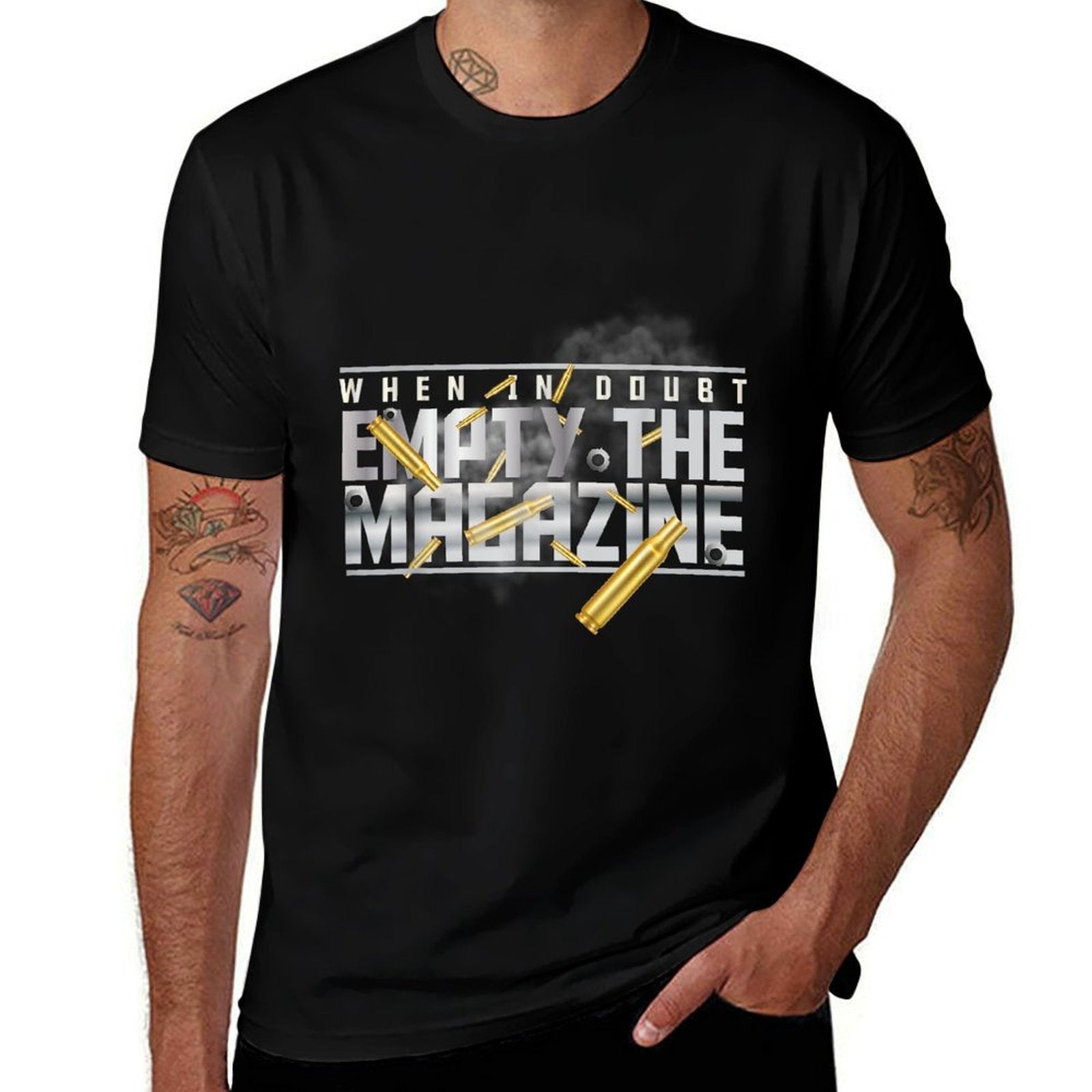 When In Doubt Empty The Magazine Military Gun  Versatile T-Shirt