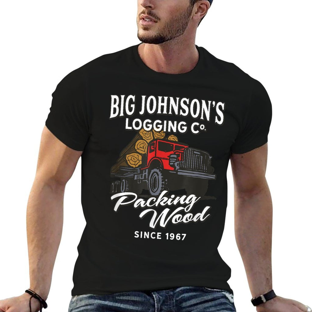Big Johnsons Logging Co. Packing Wood Funny Logger  Graphic-printed T-Shirt