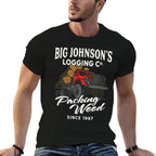 Big Johnsons Logging Co. Packing Wood Funny Logger  Graphic-printed T-Shirt