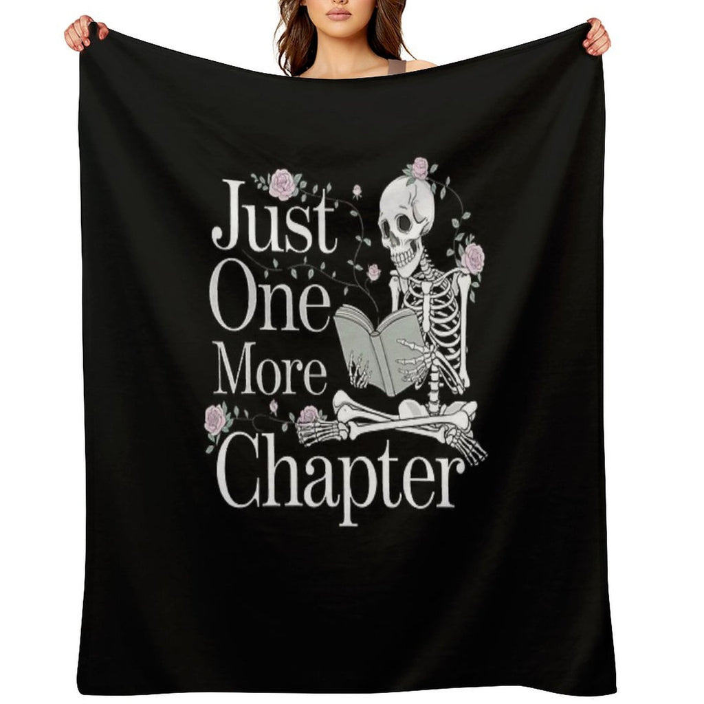 Just One More Chapter Skeleton Shrink-resistant Throw Blanket