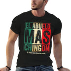 El Abuelo Mas Chingon Jefe Con Gran Corazon  Relaxed-fit T-Shirt