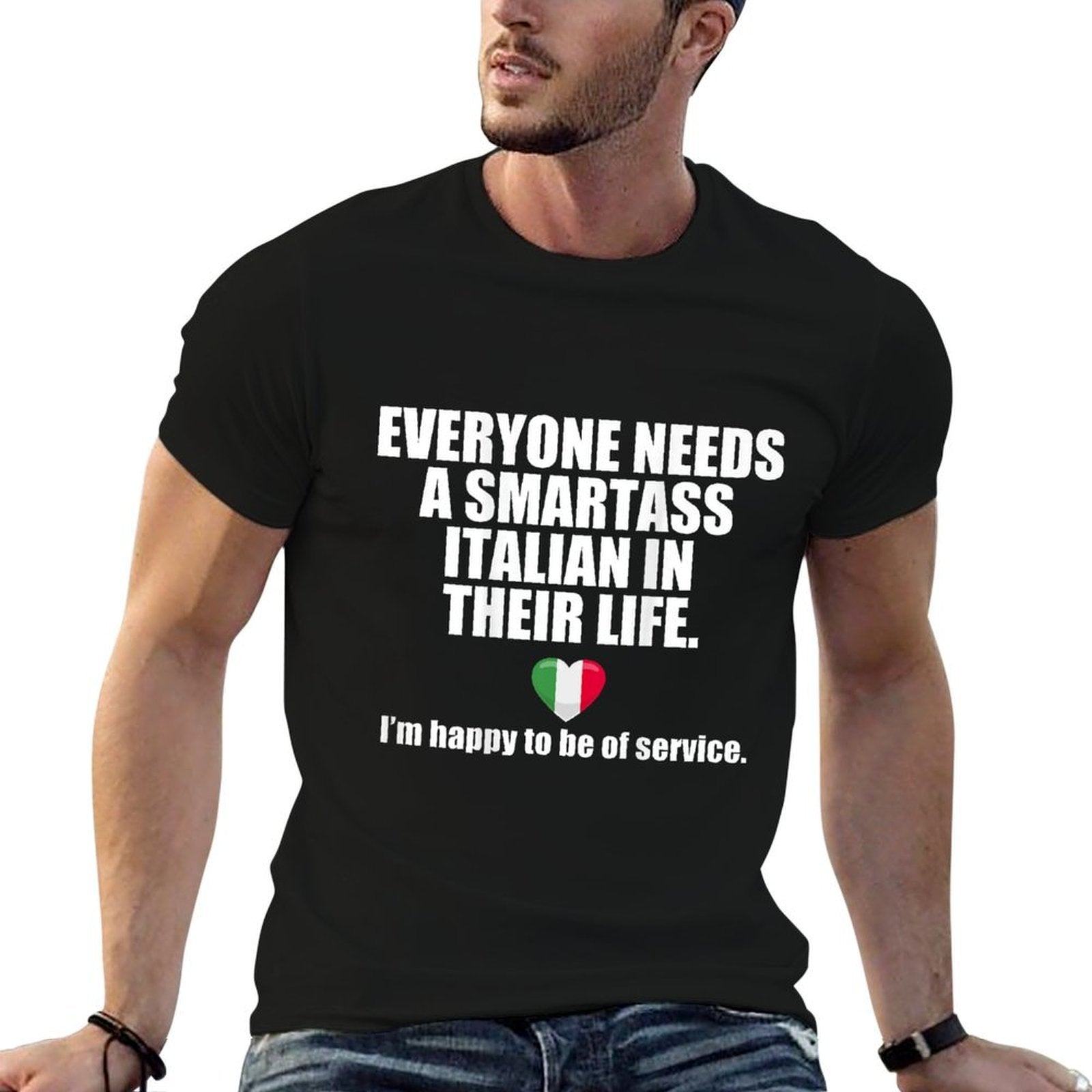 EVERYONE NEEDS A SMART ASS ITALIAN LIFE Italy Meme ON BACK  Breathable T-Shirt