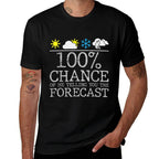 Weather Enthusiasts Cool Weatherman Meteorologist Men Women  High-quality Stitching T-Shirt