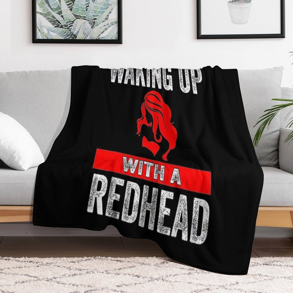 Happiness Is Waking Up with A Redhead Plush Throw Blanket