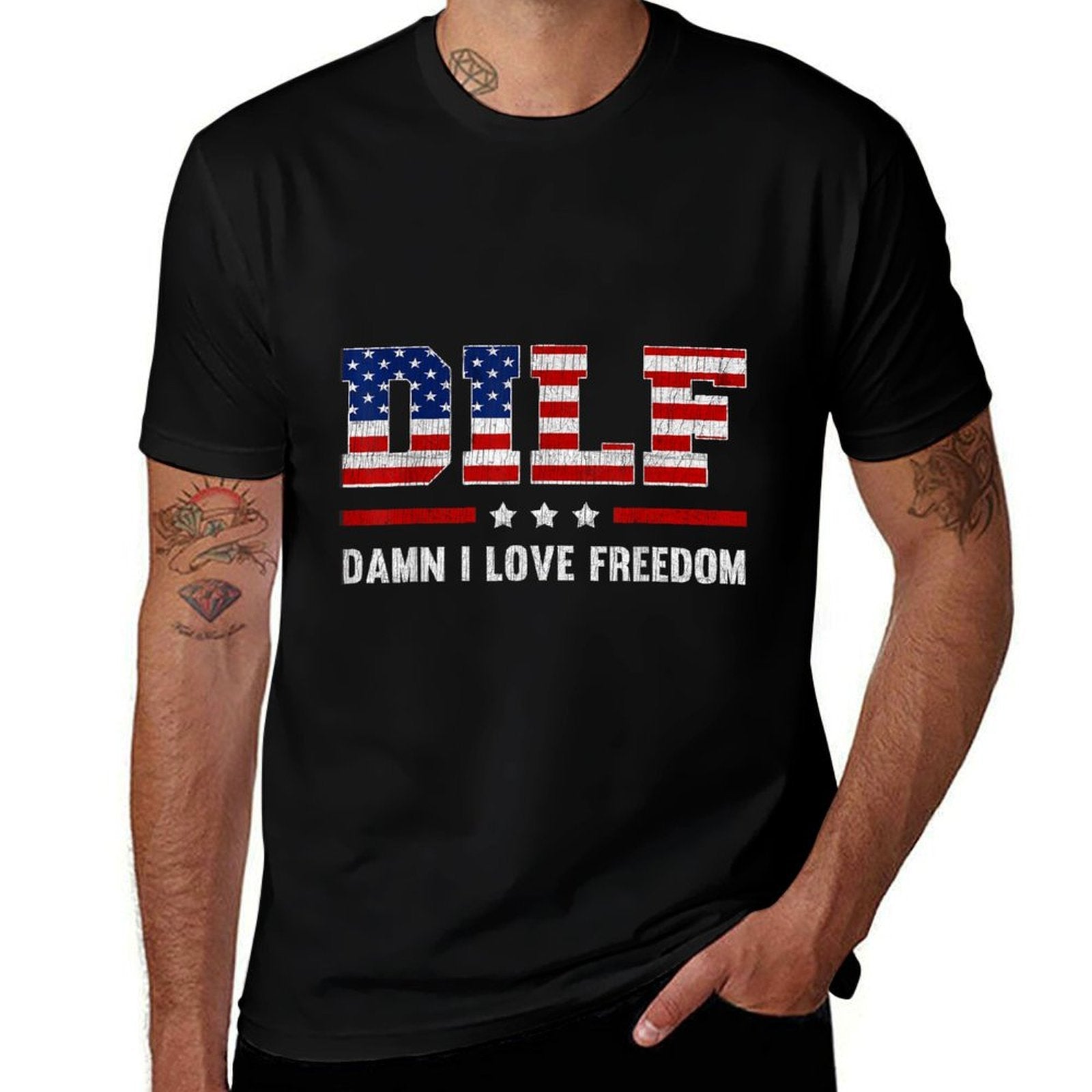 DILF Damn I Love Freedom Funny 4th Of July Patriotic Women Men  Tagless Design T-Shirt