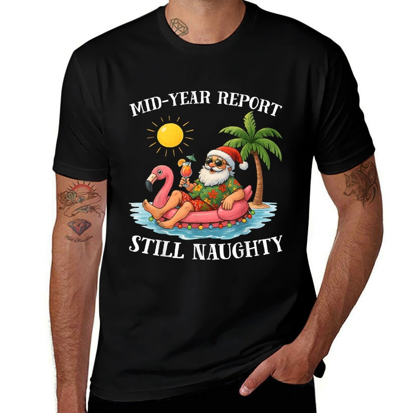 Mid-Year Report Still Naughty Christmas in July Funny Santa  Slim-fit Cut T-Shirt