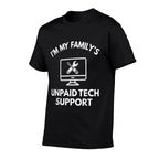Familys Unpaid Tech IT Support Funny Computer Engineer  Slim-fit Cut T-Shirt