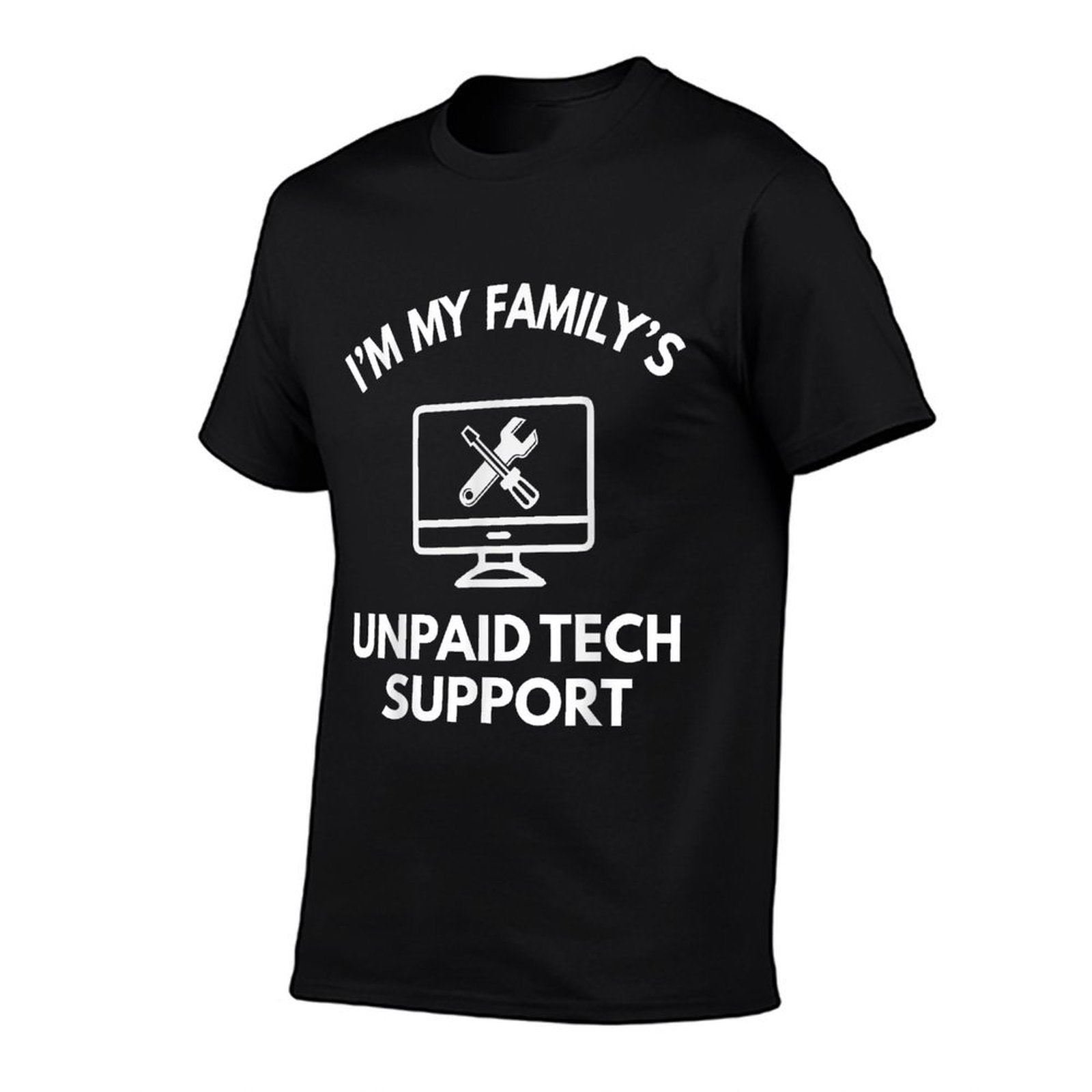 Familys Unpaid Tech IT Support Funny Computer Engineer  Slim-fit Cut T-Shirt