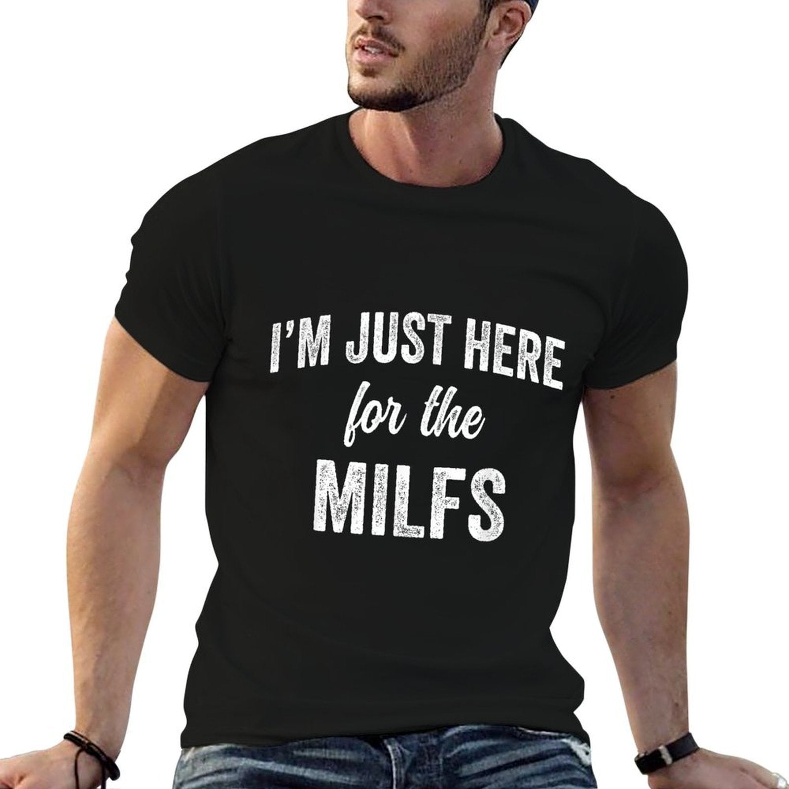 Funny Workout Training Gym Cardio Im Just Here for The MILFS  Graphic-printed T-Shirt
