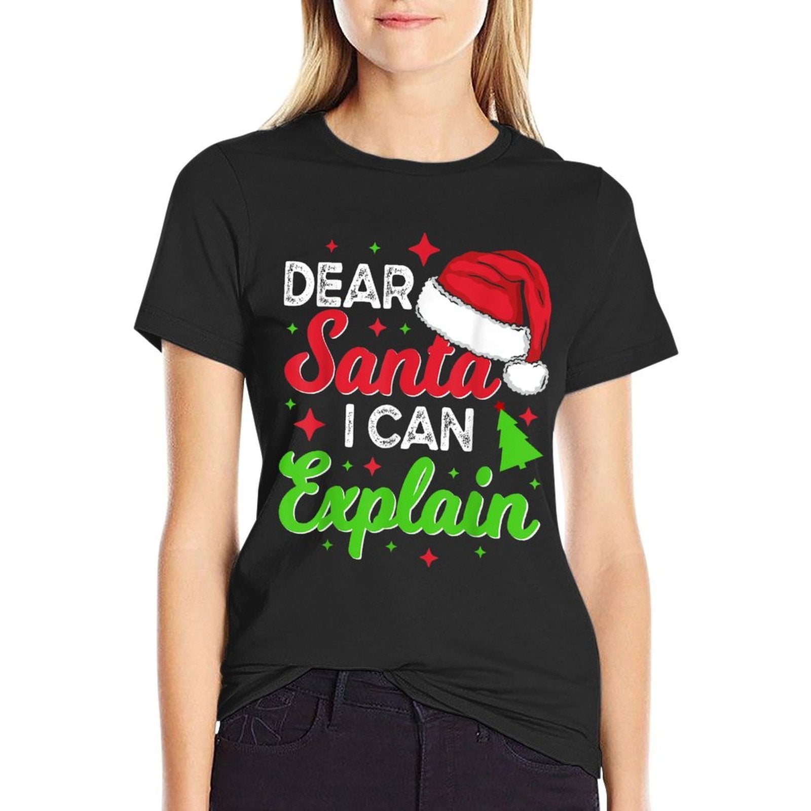 Dear Santa I Can Explain Funny Christmas Joke Santa Claus  Wrinkle-resistant T-Shirt