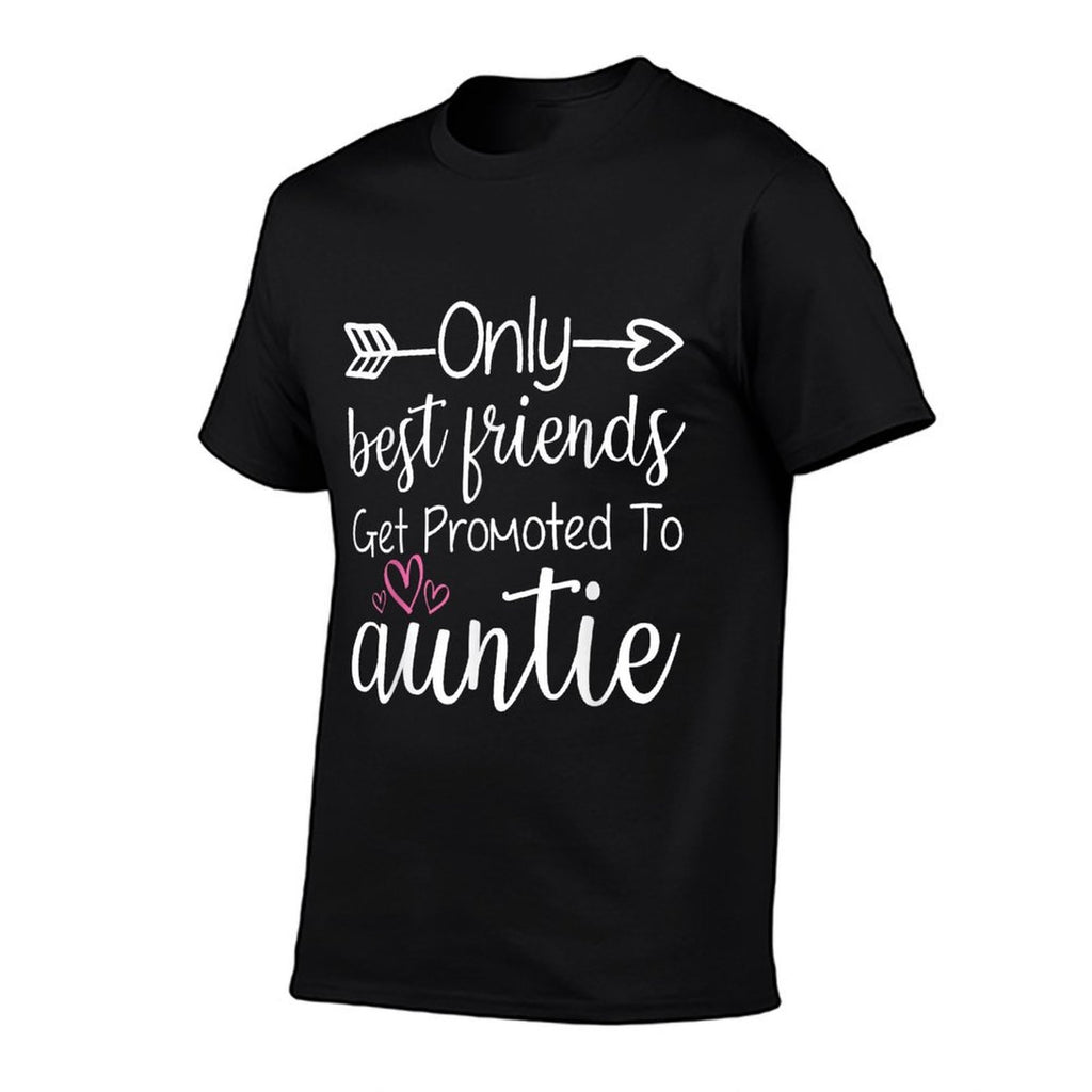 Only Best Friends Get Promoted To Auntie Sister Best Friend  Heathered Texture T-Shirt