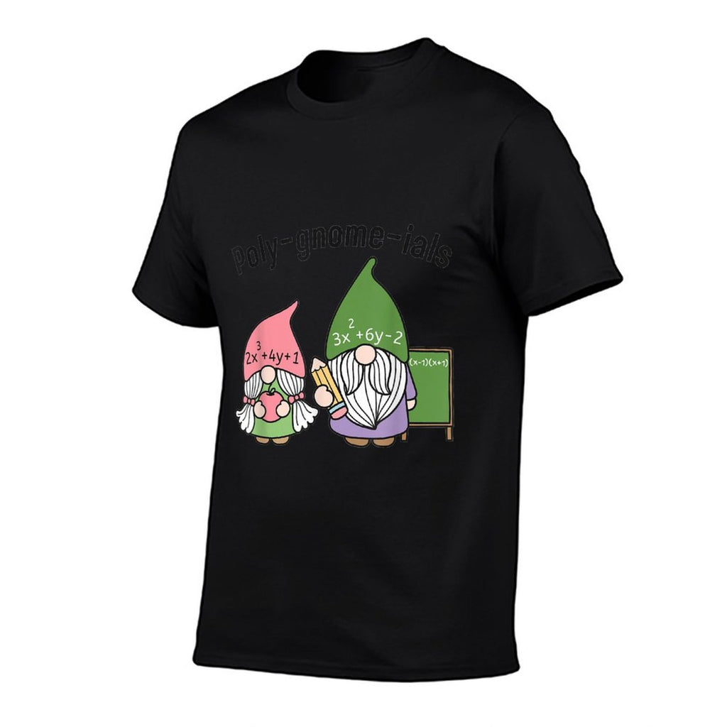 Funny Math Teacher Poly-gnome-ials Algebra Teacher Calculus  Tagless Design T-Shirt