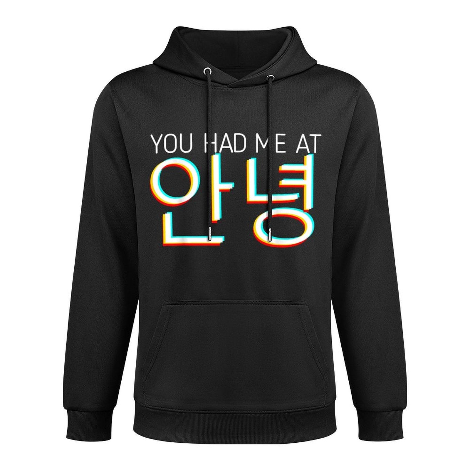 You Had Me At Hello Korean Tourist Annyeong Korea Kpop Casual Wear Hoodie