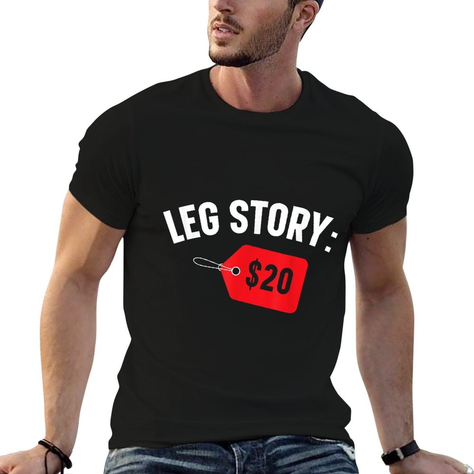 Leg Story $20 Disability Aids Amputee Funny Amputation  Trendy Pattern T-Shirt