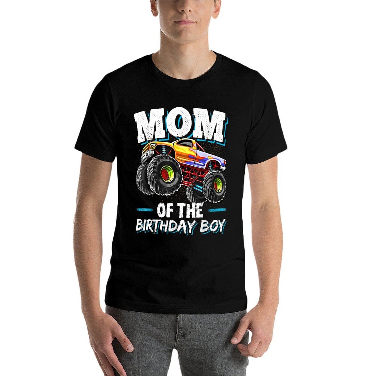 Mom of The Birthday Boy Monster Truck Birthday Novelty Gift  Stretchy T-Shirt