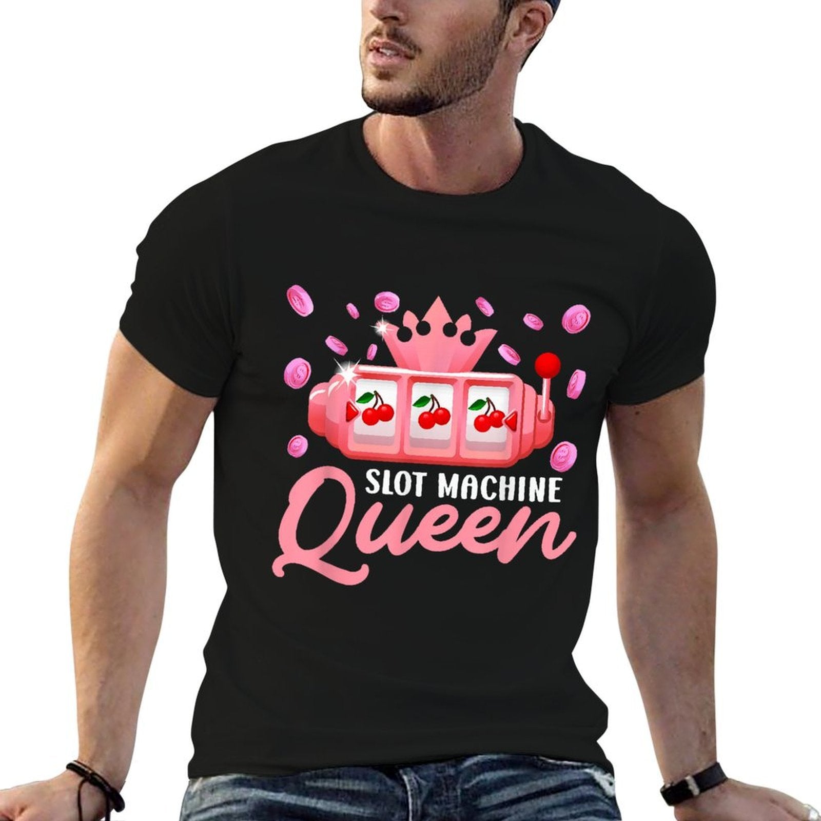 Slot Machines SLOT MACHINE QUEEN OF THE SLOTS Funny  Odor-resistant T-Shirt