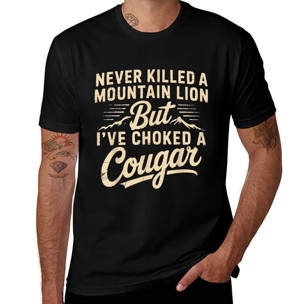 Never Killed A Mountain Lion But Ive Choked A Cougar Funny  Ribbed Collar T-Shirt