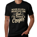 Never Killed A Mountain Lion But Ive Choked A Cougar Funny  Ribbed Collar T-Shirt