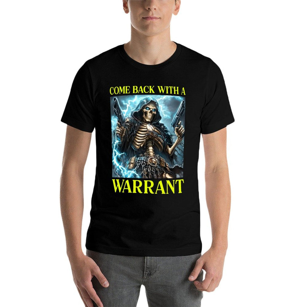 Come Back With A Warrant Cringe Skeleton Meme  Eco-friendly Material T-Shirt